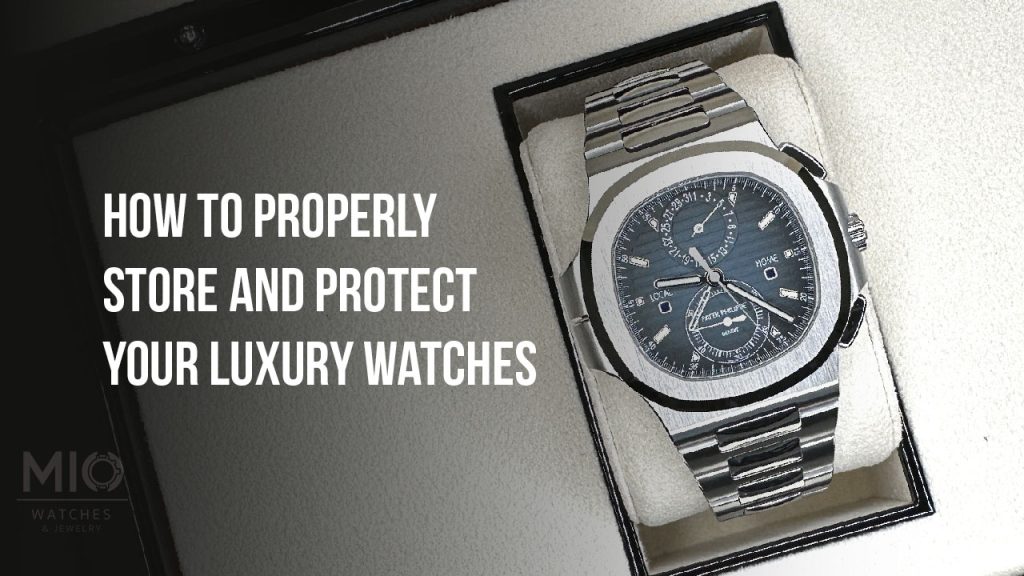 How To Properly Store And Protect Your Luxury Watches