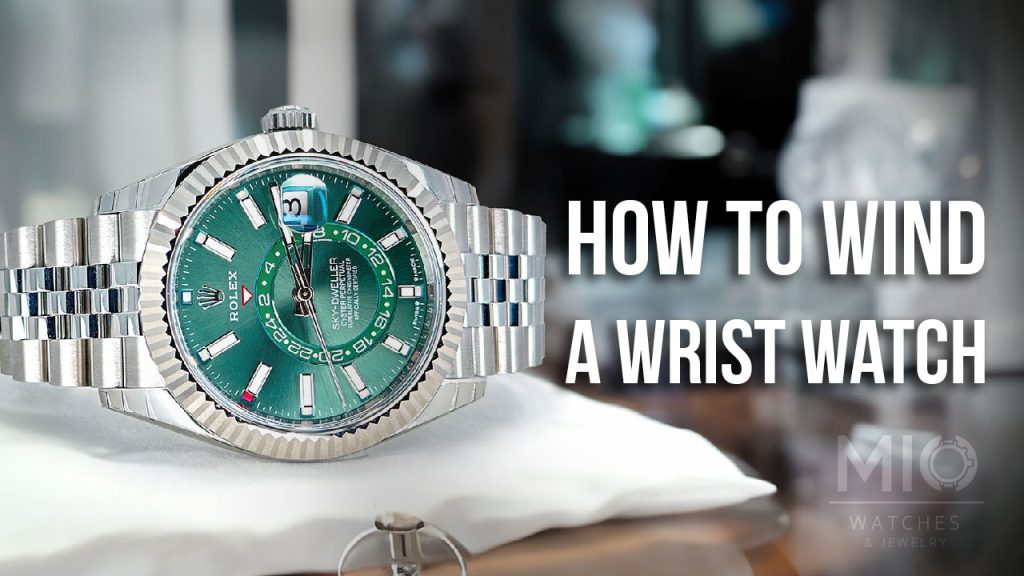 How To Wind A Wrist Watch