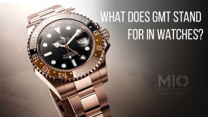 What Does Gmt Stand For In Watches?